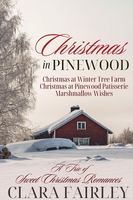 Pinewood Station Sweet Holiday Romance- Christmas in Pinewood