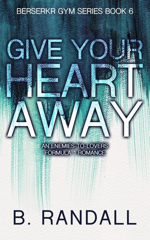 Berserkr Gym- Give Your Heart Away - cover