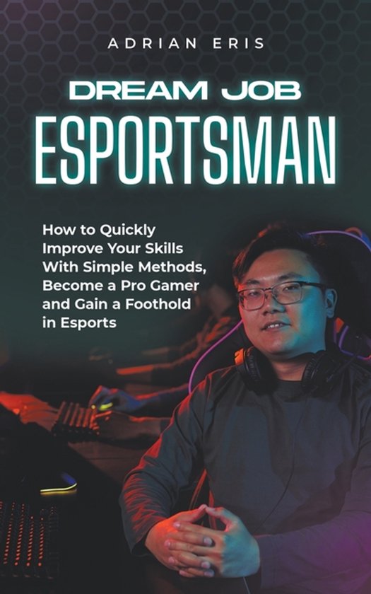 Dream Job Esportsman - cover