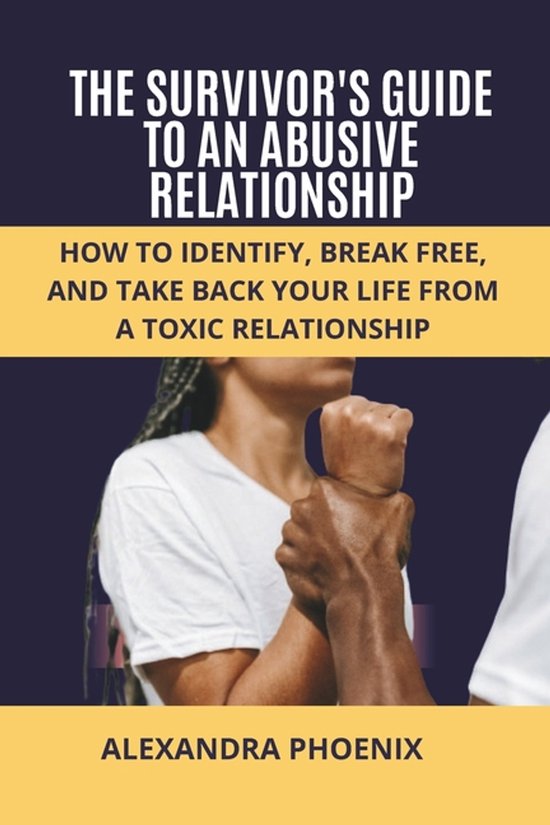 Relationship Survival-The Survivor's Guide to an Abusive Rel ... - cover