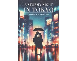 A Stormy Night in Tokyo