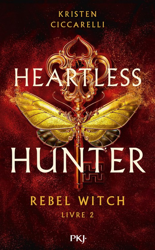 Heartless Hunter 2 - Heartless Hunter, tome 02 : Rebel Witch