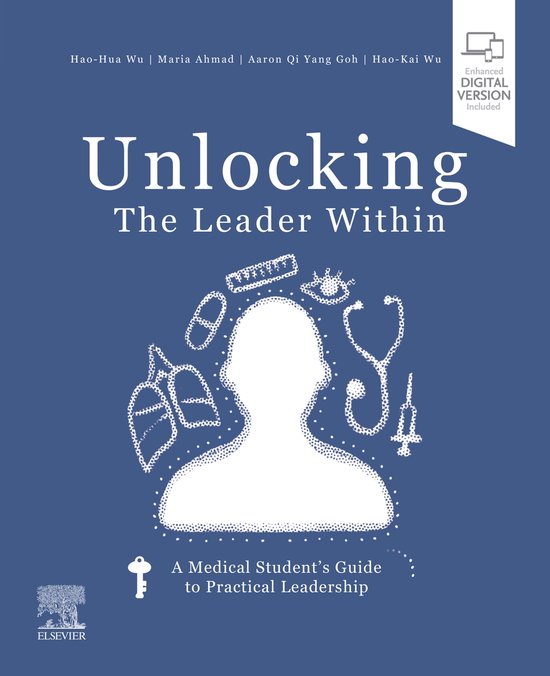 Unlocking the Leader Within: A Medical Student's Guide to Pr ... - cover