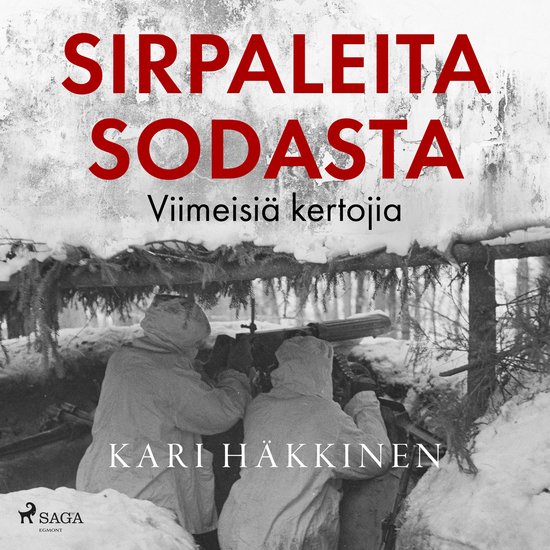 Sirpaleita sodasta – Viimeisiä kertojia - cover