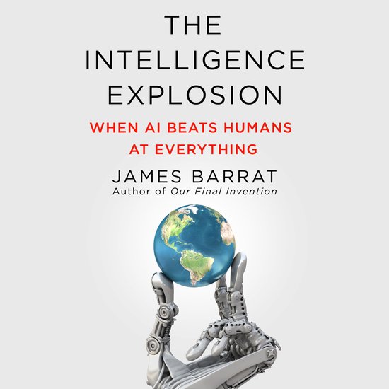 The Intelligence Explosion - cover