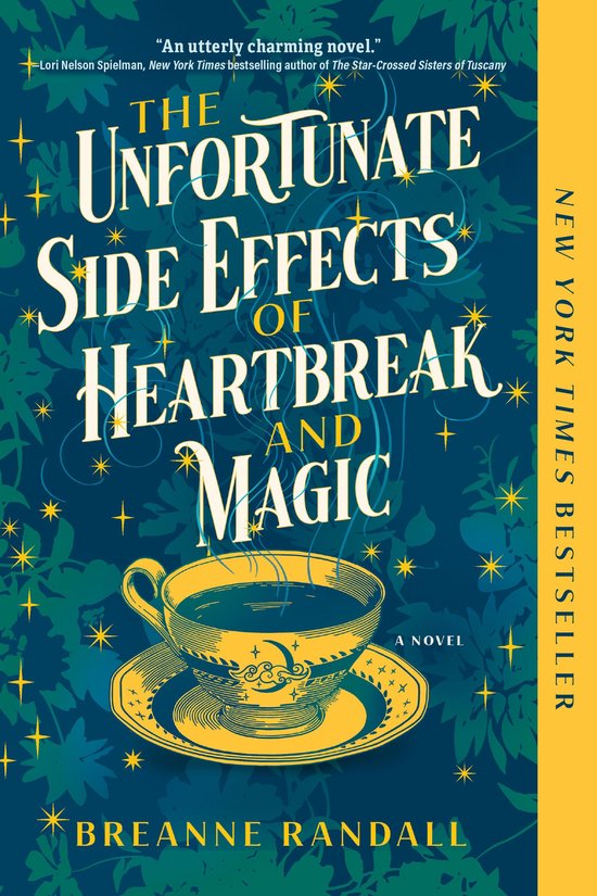 The Unfortunate Side Effects of Heartbreak and Magic - cover