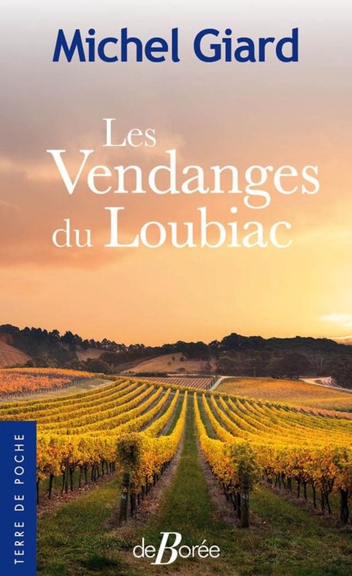Terre de poche - Les Vendanges du Loubiac