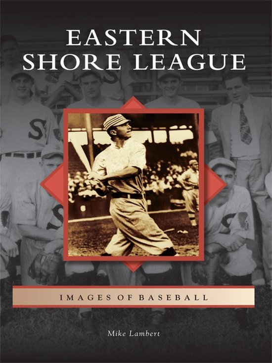 Images of Baseball - Eastern Shore League - cover