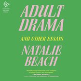 Couverture de livre "ADULT DRAMA AND OTHER ESSAYS" en lettres roses et jaunes sur fond vert vif.