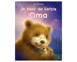 Omslag van Je bent de liefste oma