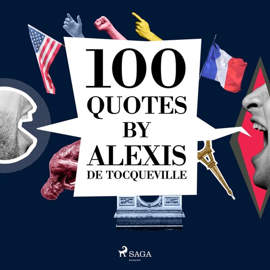 100 Quotes by Alexis de Tocqueville - cover
