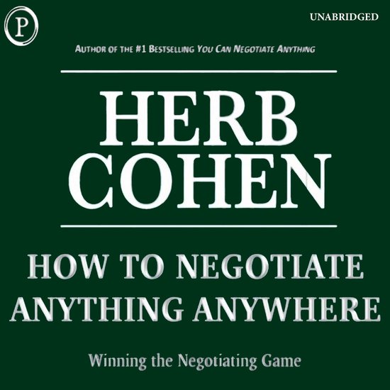 How to Negotiate Anything, Anywhere - cover