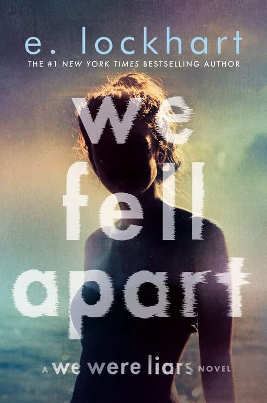 We Were Liars 3 - We Fell Apart - cover