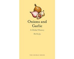 Omslag van Onions & Garlic A Global History