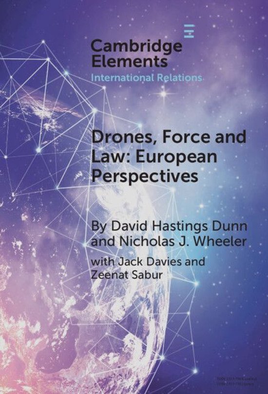 Elements in International Relations - Drones, Force and Law - cover