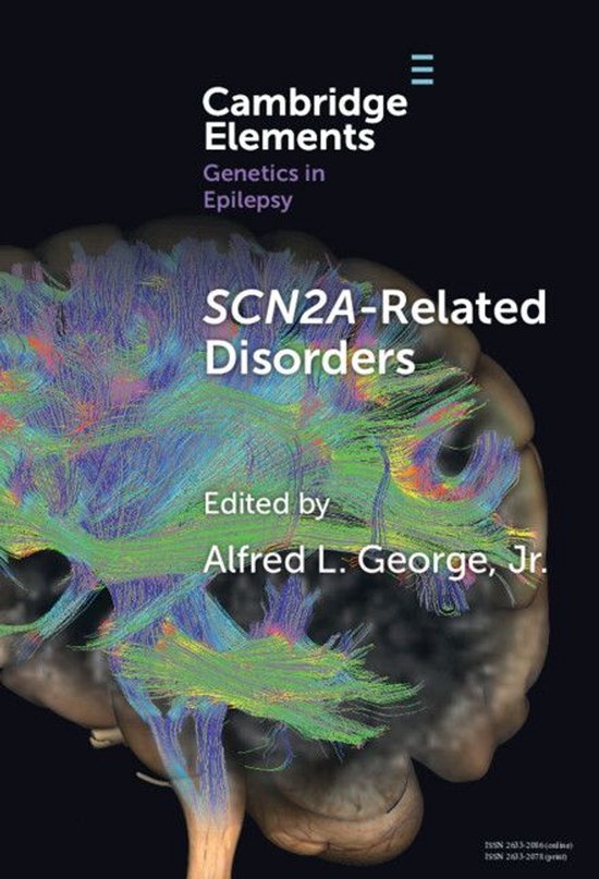 Elements in Genetics in Epilepsy - SCN2A-Related Disorders - cover
