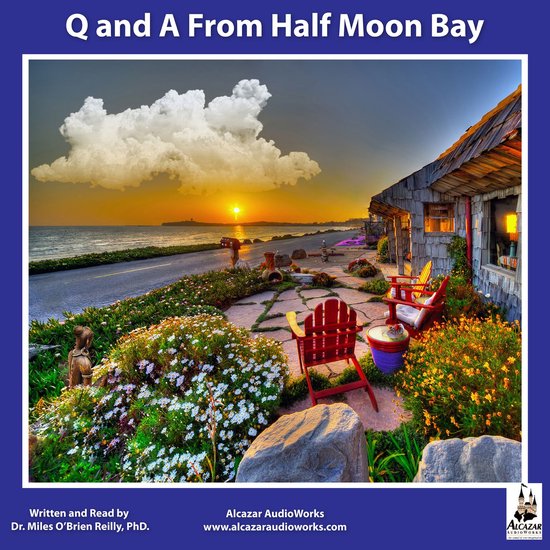 Q and A from Half Moon Bay - cover