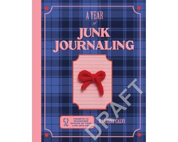 A Year of Junk Journaling
