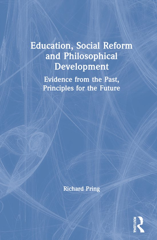 Education, Social Reform and Philosophical Development - cover