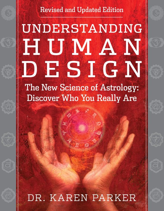 Livre 'Understanding Human Design' avec des mains tenant un cercle astrologique, texte 'The New Science of Astrology: Discover Who You Really Are'.