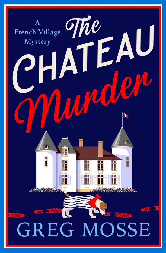 A French Village Mystery - The Chateau Murder - cover