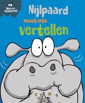 Wat een manieren! - Nijlpaard moet iets vertellen