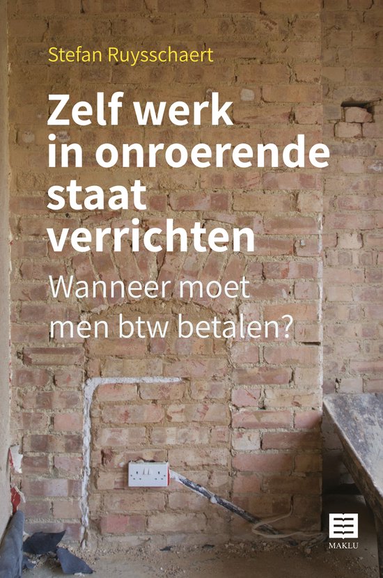 Zelf werk in onroerende staat verrichten - cover