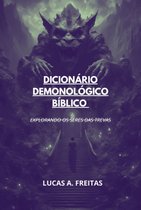 Dicionário Demonológico Bíblico