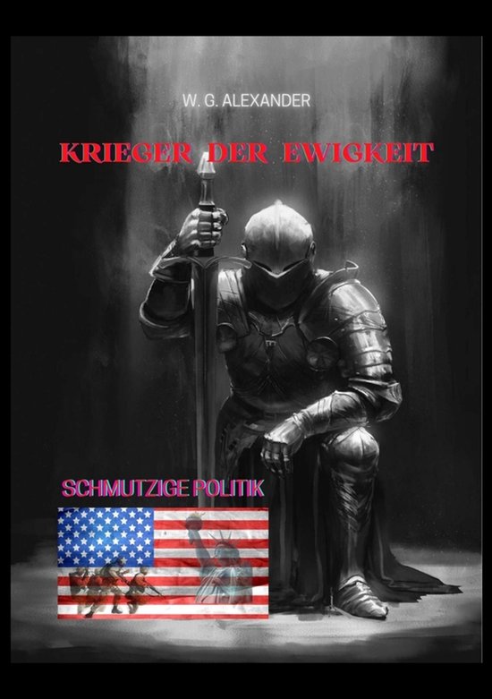 Krieger der Ewigkeit - Ein ehemaliger Elitesoldat stellt sic ... - cover