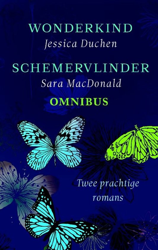 Boekomslag met de titels Wonderkind en Schemervlinder, met twee lichtblauwe vlinders en een groene vlinder op een blauwe achtergrond met bloemen.