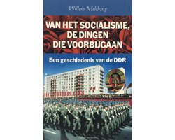 Van Het Socialisme De Dingen Die Voorbijgaan