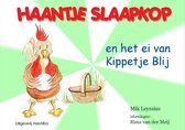 Haantje Slaapkop En Het Ei Van Kippetje Blij