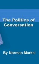 Politics of Conversation