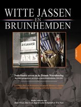 Witte Jassen & Bruinhemden