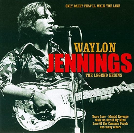 Only Daddy That'Ll Walk The Line, Waylon Jennings | CD (album) | Muziek