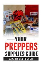 Your Preppers' Supplies Guide