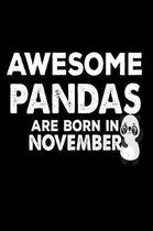 Awesome Pandas Are Born In November