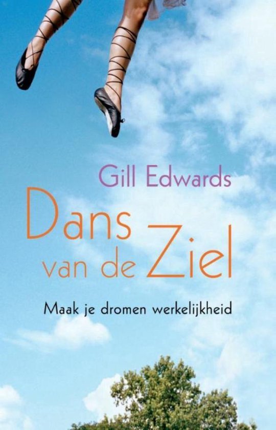 Cover van het boek 'Dans van de ziel' van Gill Edwards