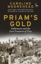 Priams Gold Schliemann & Lost Treasures