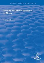 Routledge Revivals - Identity and Ethnic Relations in Africa