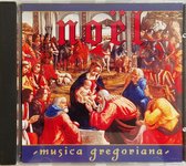 Noël - Musica Gregoriana