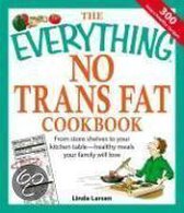 The Everything No Trans Fat Cookbook