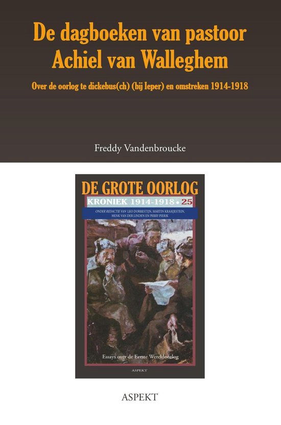 De dagboeken van pastoor Achiel van Walleghem