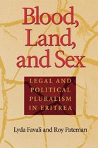 Blood, Land, and Sex