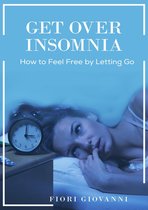 Get Over Insomnia