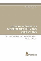 German Migrants in Western Australia and Queensland