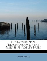 The Mississippian Brachiopoda of the Mississippi Valley Basin