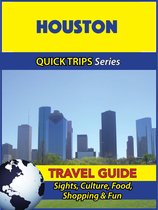 Houston Travel Guide (Quick Trips Series)