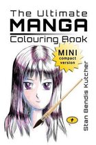 The Ultimate Manga Colouring Book