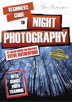 Beginners Guide to Photography 3 - Beginners Guide to Night Photography